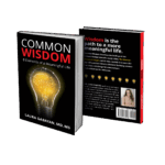Common Wisdom Book by Dr. Laura Gabayan