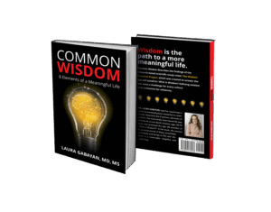 Common Wisdom Book by Dr. Laura Gabayan